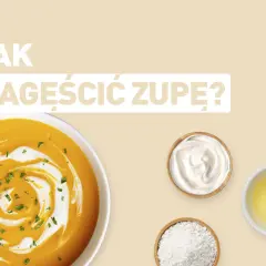 Jaką mąką zagęścić zupę, aby uzyskać idealną konsystencję?