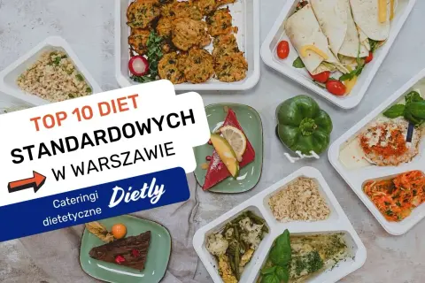 Różnorodne dania cateringowe w pojemnikach, z tekstem "Top 10 Diet Standardowych w Warszawie".