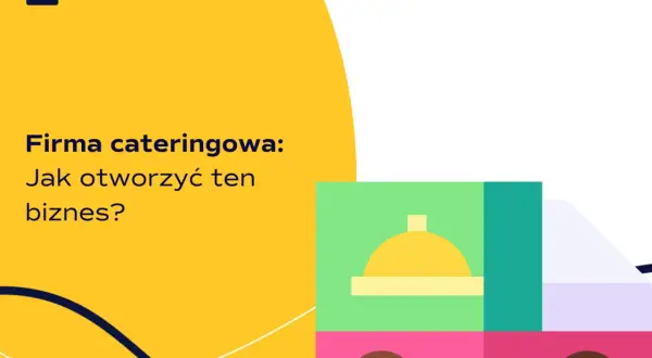 Jak założyć firmę cateringową i uniknąć najczęstszych błędów